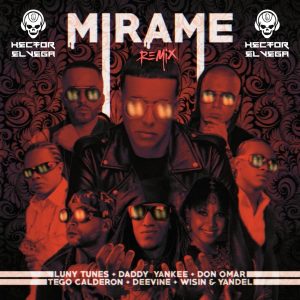 Daddy Yankee Ft. Deevani, Tego Calderon, Don Omar, Wisin Y Yandel – Mirame (Remix)